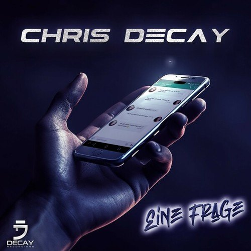 Chris Decay-Eine Frage