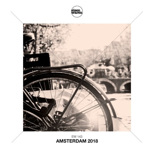 Various Artists-Eisenwaren: Amsterdam 2018