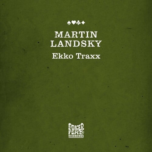 Martin Landsky-Ekko Traxx