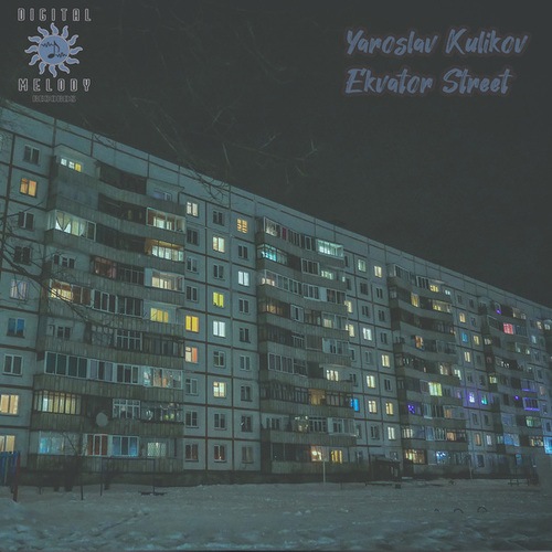 Yaroslav Kulikov-Ekvator Street