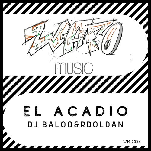 DJ Baloo & RDoldan-El Acadio