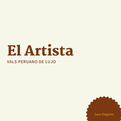 El Artista Vals Peruano De Lujo