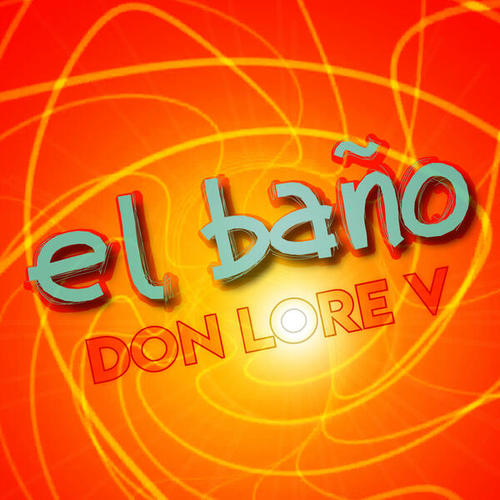 Don Lore V-El Baño