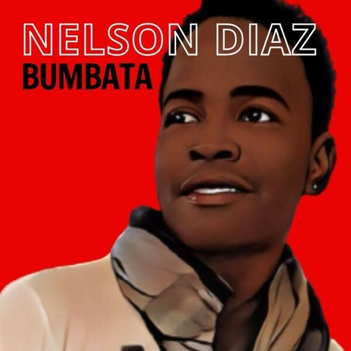 Nelson Diaz, DJ Dado-El Bumbata