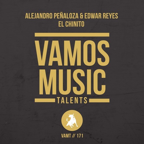 Alejandro Peñaloza, Edwar Reyes-El Chinito