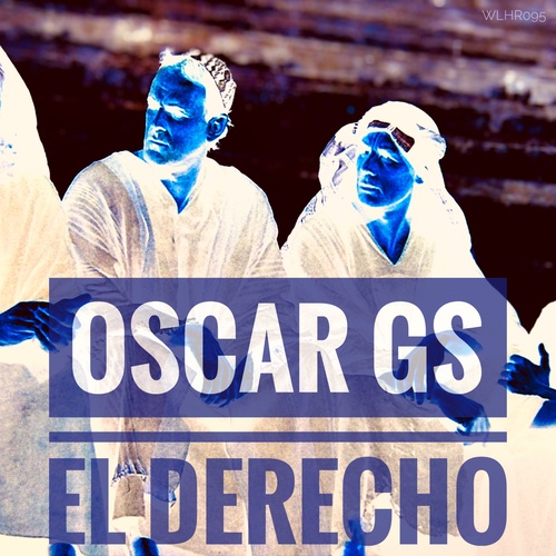 Oscar Gs-El Derecho