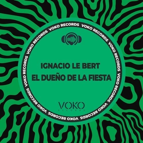 Ignacio Le Bert-El Dueño De La Fiesta