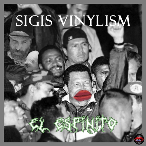 Sigis Vinylism-El Espinito