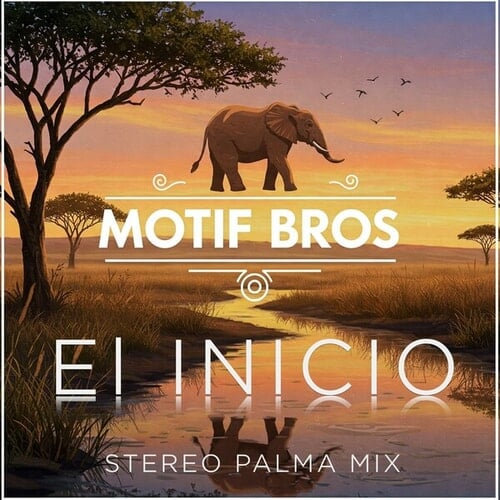 El Inicio (Stereo Palma Mix)