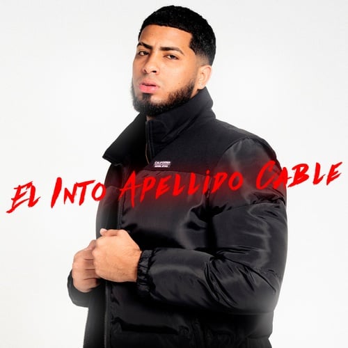 El Chiry, Yona Ramz, J Smith, JAN, Pdr Beats, Ramendo, CHOCO, Lisvan-EL INTO APELLIDO CABLE