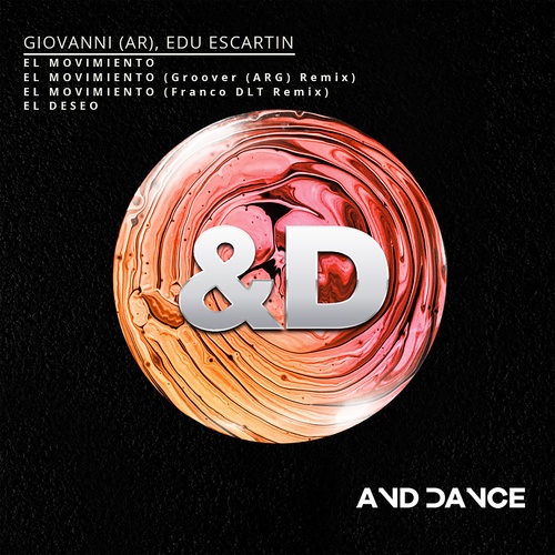 Giovanni (AR), Edu Escartin, Groover (ARG), Franco DLT-El Movimiento