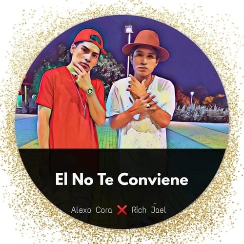 El No Te Conviene