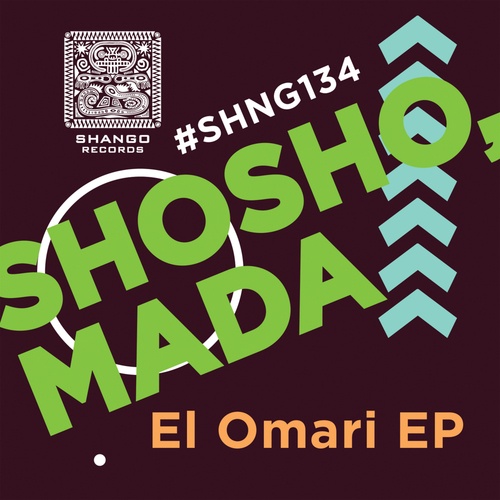 Shosho, Mada, Weedo-El Omari EP