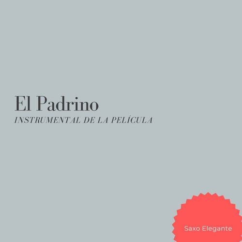 El Padrino Instrumental De La Película