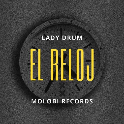 Lady Drum-El Reloj