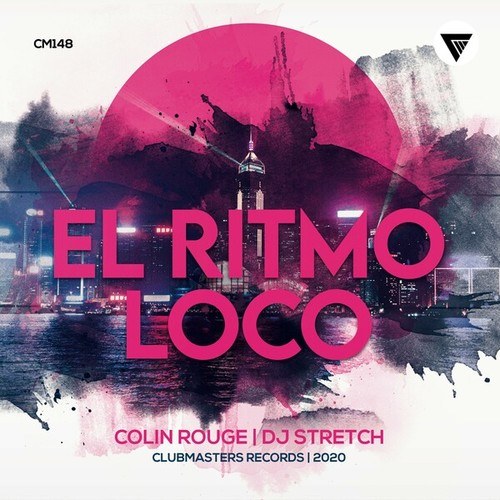 DJ Stretch, Colin Rouge-El Ritmo Loco