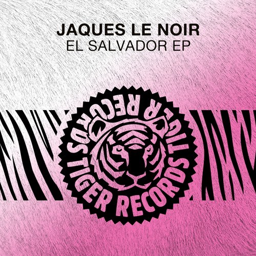 Jaques Le Noir-El Salvador EP