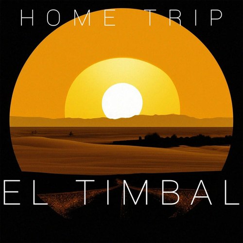 HOME TRIP-El Timbal
