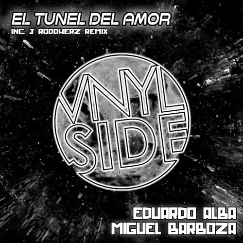 Eduardo Alba, Miguel Barboza, J Roddherz-El Tunel del Amor