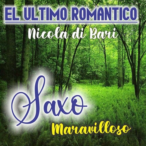 El Ultimo Romantico