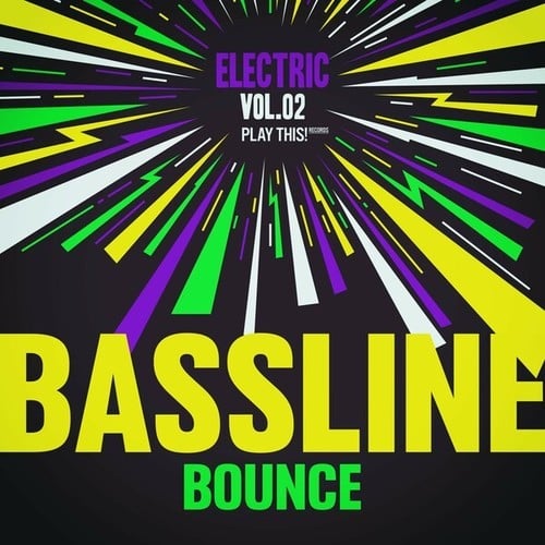 Various Artists-Electric Bassline Bounce, Vol.02