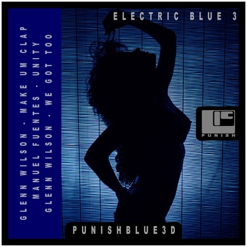 Glenn Wilson, Manuel Fuentes-Electric Blue 3