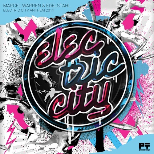 Marcel Warren, Edelstahl, Hristian Stojanowski, Hackenberger, Lars Lindenberg-Electric City Anthem 2011