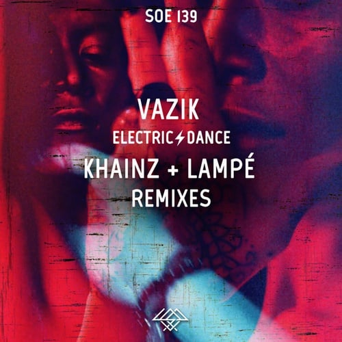 Vazik, Khainz, Lampe-Electric Dance Remixes