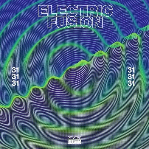 Various Artists-Electric Fusion, Vol. 31