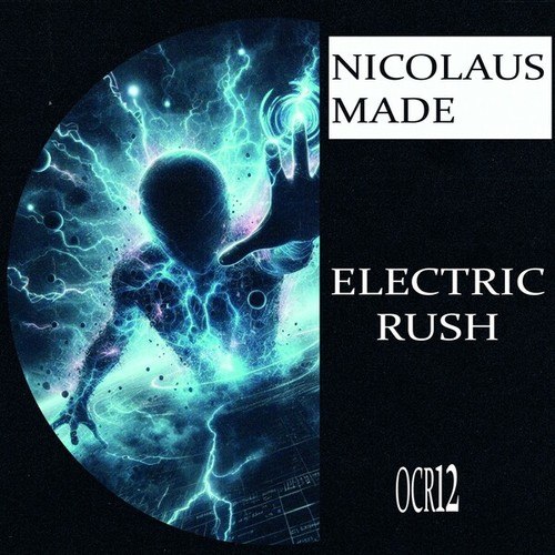 Nicolaus Made-Electric Rush