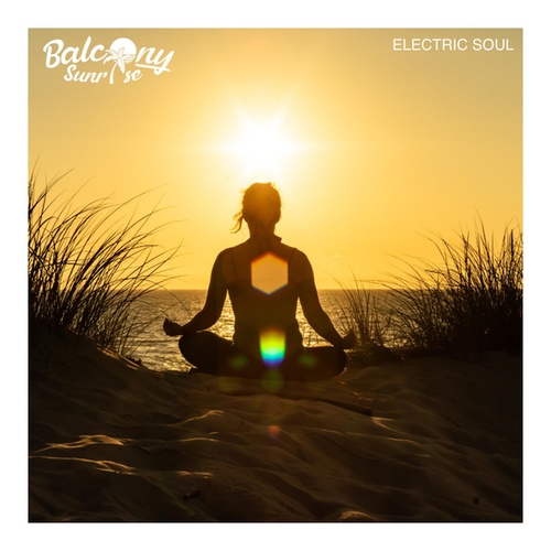 Balcony Sunrise-Electric Soul