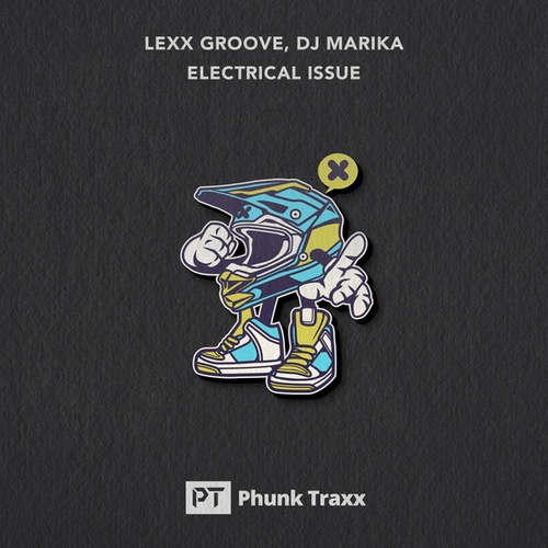 Lexx Groove, DJ Marika-Electrical Issue