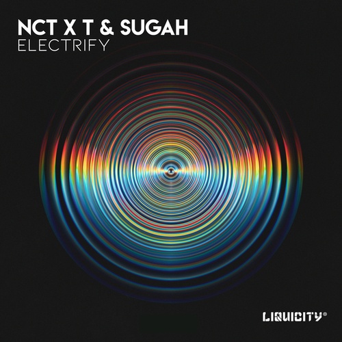 NCT, T & Sugah-Electrify