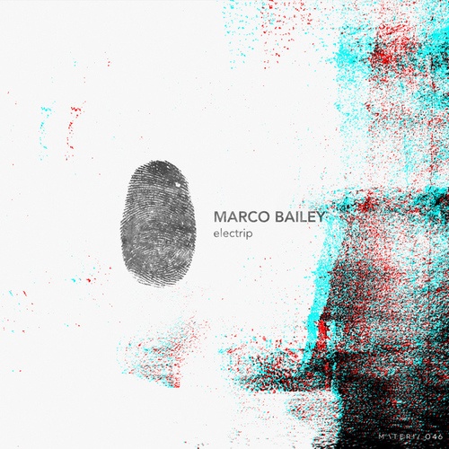 Marco Bailey-Electrip EP