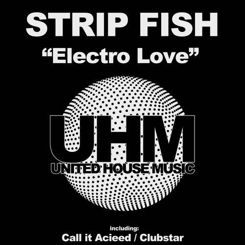 Strip Fish-Electro Love