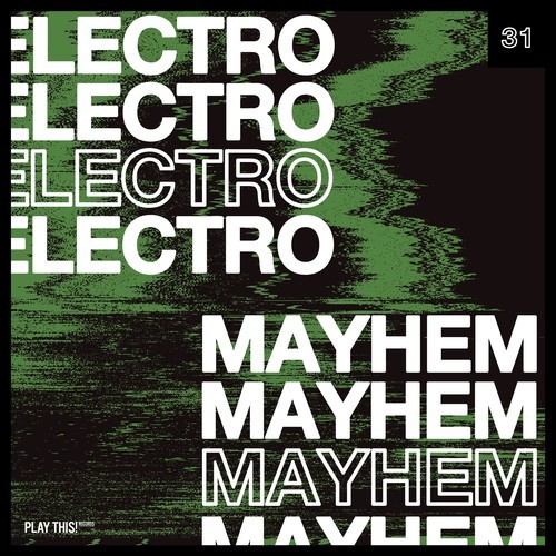 Electro Mayhem, Vol. 31