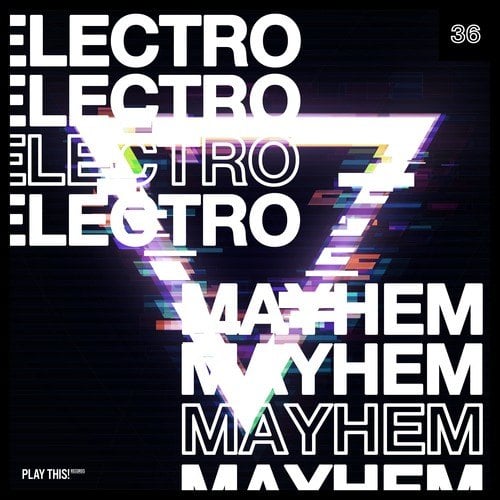 Various Artists-Electro Mayhem, Vol. 36