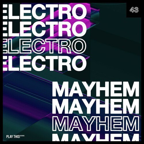 Electro Mayhem, Vol. 43