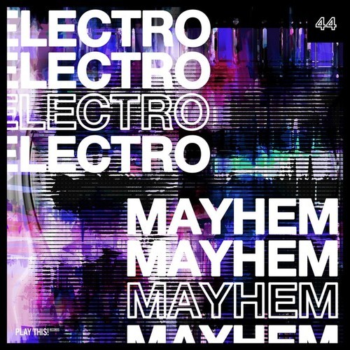 Electro Mayhem, Vol. 44