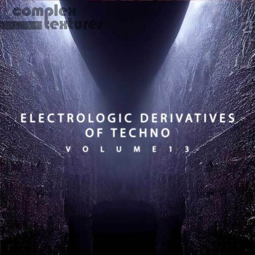 Various Artists-Electrologic Derivatives of Techno, Vol. 13