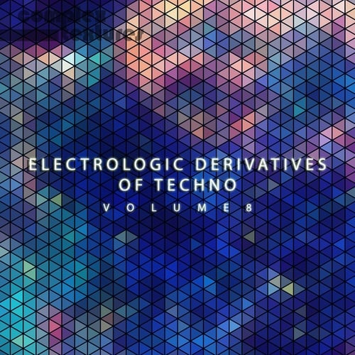 Various Artists-Electrologic Derivatives of Techno, Vol. 8
