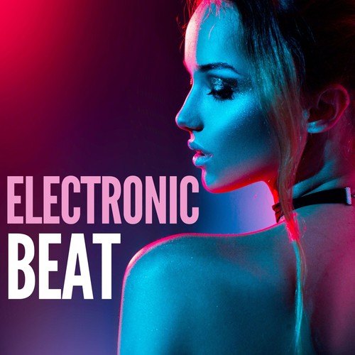 Background Music-Electronic Beat