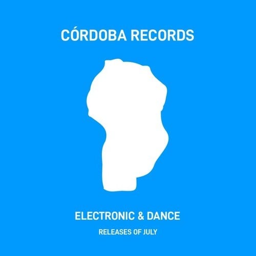 Electronic & Dance (Releases of July)