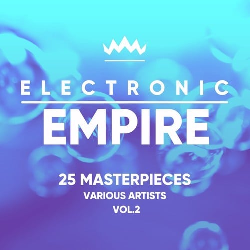 Various Artists-Electronic Empire (25 Masterpieces), Vol. 2