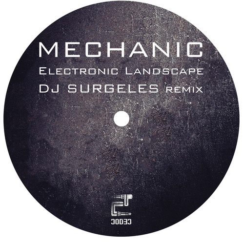 Mechanic, Dj Surgeles-Electronic Landscape