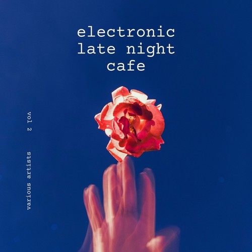 Various Artists-Electronic Late Night Cafe, Vol. 2