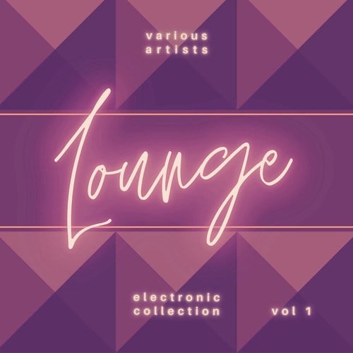 Various Artists-Electronic Lounge Collection, Vol. 1