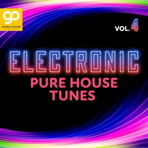 Various Artists-Electronic Pure House Tunes, Vol. 4