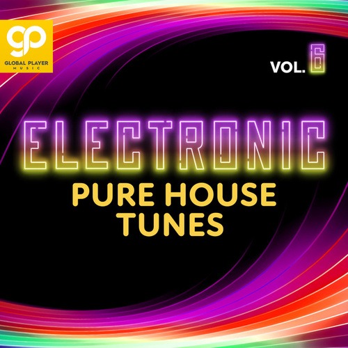 Various Artists-Electronic Pure House Tunes, Vol. 6