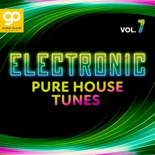 Various Artists-Electronic Pure House Tunes, Vol. 7